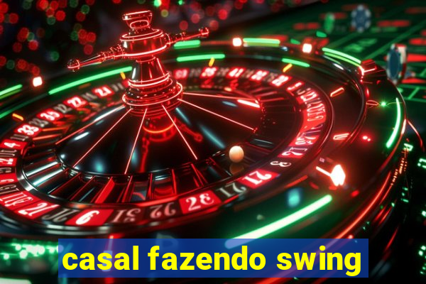 casal fazendo swing